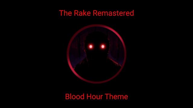 The Rake Remastered: Blood Hour Theme смотреть онлайн