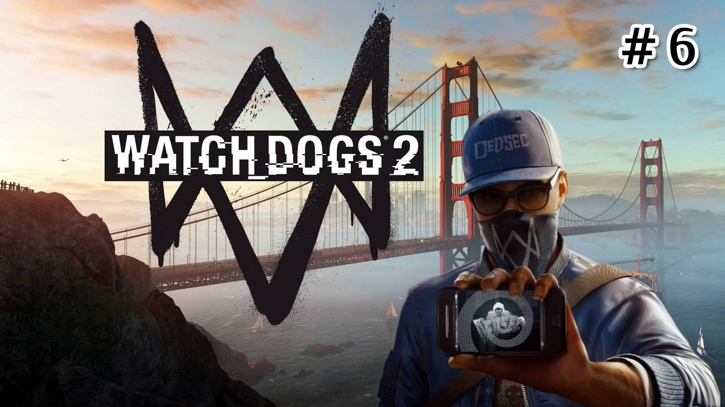 Watch Dogs 2 - Путь молодого хакера - Розыск крыс |Обнародовал данные о продажных копах # 6 смотреть онлайн
