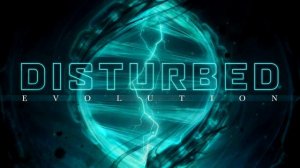 Disturbed - Evolution (Album 2018 Deluxe Edtiton)