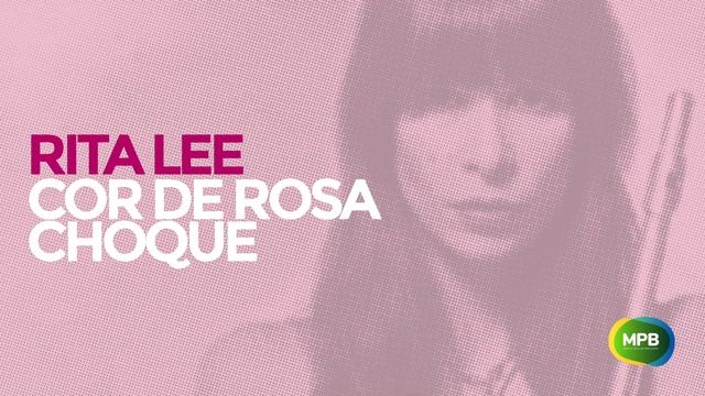 Rita Lee - Cor de Rosa Choque смотреть онлайн