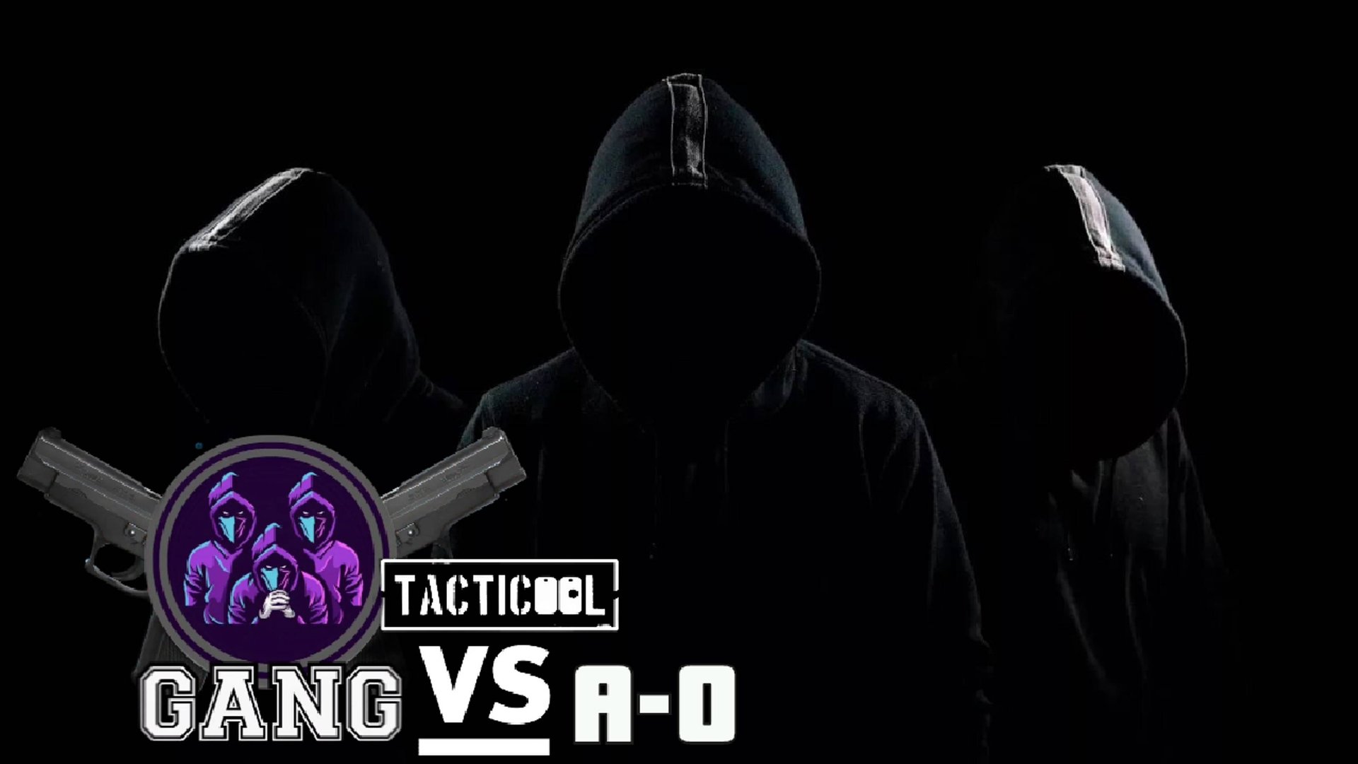 GANG vs A-O#Tacticool смотреть онлайн