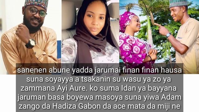 Soyayya Ruwan Zuma Ko An Boye Sai Ta Fito Fili, Adam Zango Da Hadiza Gabon