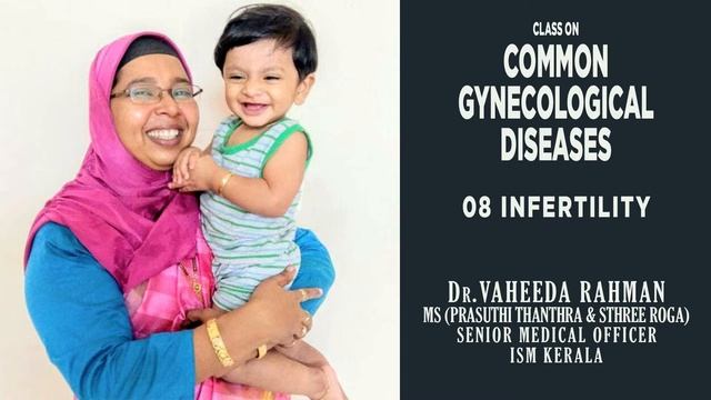 Common Gynecological Diseases | Dr Vaheeda Rahman - Part 08 | Infertility