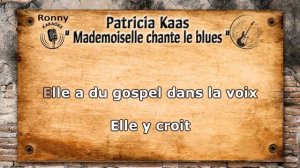 Patricia Kaas - Mademoiselle chante le blues {Karaoke}