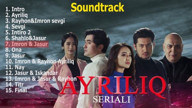 AYRILIQ Seriali Musiqalari  (Soundtrack)| Айрилиқ сериали мусиқалари