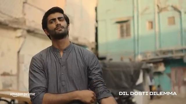 Dil Dosti Dilemma