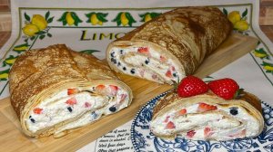 Рецепт БОМБА! Блинный Рулет с Нежной Начинкой и Ягодами, вкуснее торта. Торт - Рулет без духовки
