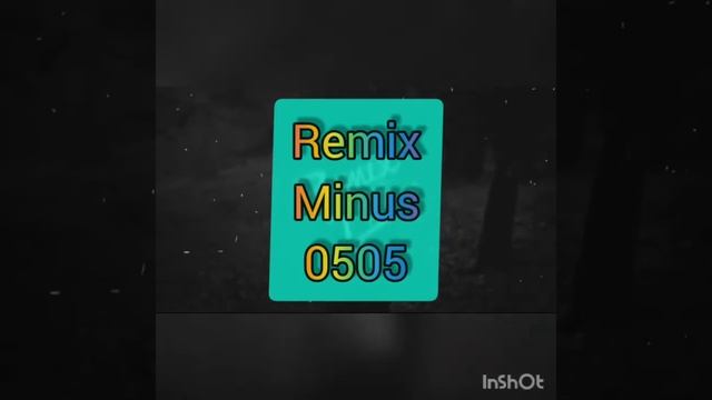 Remix.Minus.0505.Красивий ремикс и Грустный слушайте музыку тебе понравится🤫😔😮😯 смотреть онлайн