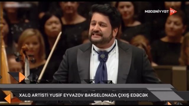 Xalq artisti Yusif Eyvazov Barselonada çıxış edəcək смотреть онлайн