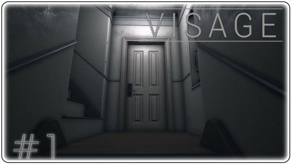 🔴Visage Прохождение 1 (09.12.2024)