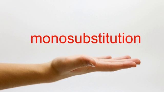 How to Pronounce monosubstitution - American English смотреть онлайн