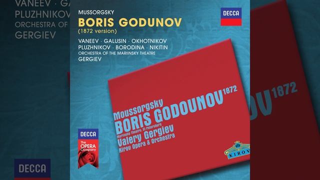Mussorgsky: Boris Godounov - Moussorgsky after Pushkin and Karamazin/Version 1872 - Act 1 -... смотреть онлайн
