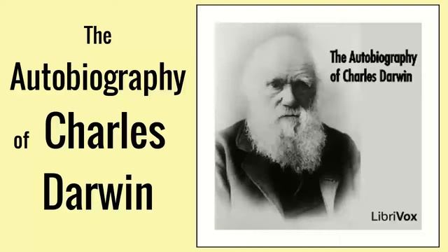 The Autobiography of Charles Darwin Audiobook | Audiobooks Youtube Free смотреть онлайн