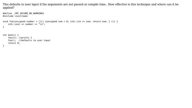 How effective is it to default to user input in C++ function parameters? смотреть онлайн