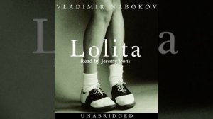 Lolita by Vladimir Nabakov [Audiobook]. Lolita chapter 2