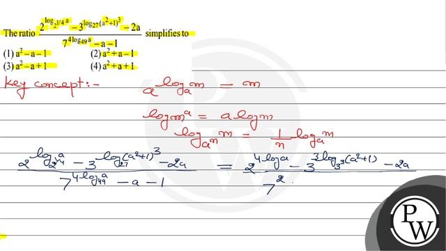 The ratio \( \frac{2^{\log _{2} 1 / 4 a}-3^{\log _{27}\left(a^{2}+1\right)^{3}}-2 a}{7^{4 \log _... смотреть онлайн