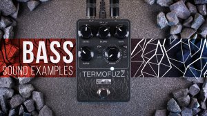 Shift Line Termofuzz MkII | Bass Sound Examples