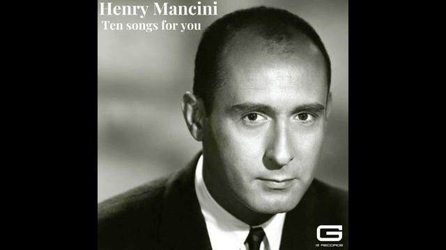 Henry Mancini "Ten songs for you" GR 078/20 (Full Album) смотреть онлайн