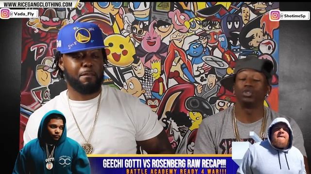 GEECHI GOTTI VS ROSENBERG RAW RECAP 🔥🔥🔥🔥 AND I FEEL LIKE... YOU NEED TO WATCH THIS NOW❗️❗️ смотреть онлайн