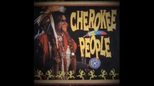 Indian Cherry - Cherokee People (1995) (체로키)
