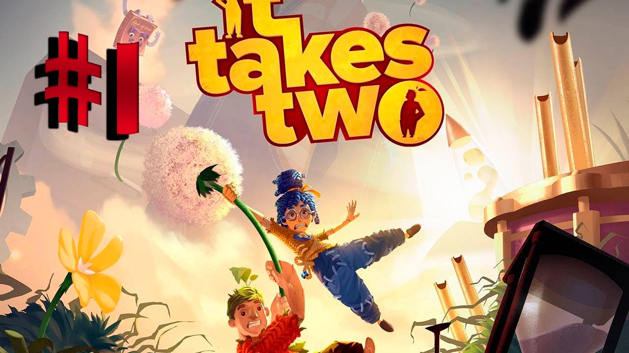 ИГРАЕМ В IT TAKES TWO #1 смотреть онлайн
