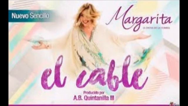 EL CABLE KARAOKE MARGARITA LA DIOSA DE LA CUMBIA смотреть онлайн