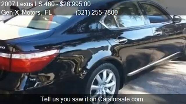 2007 Lexus LS 460 Base 4dr Sedan for sale in Melbourne , FL смотреть онлайн