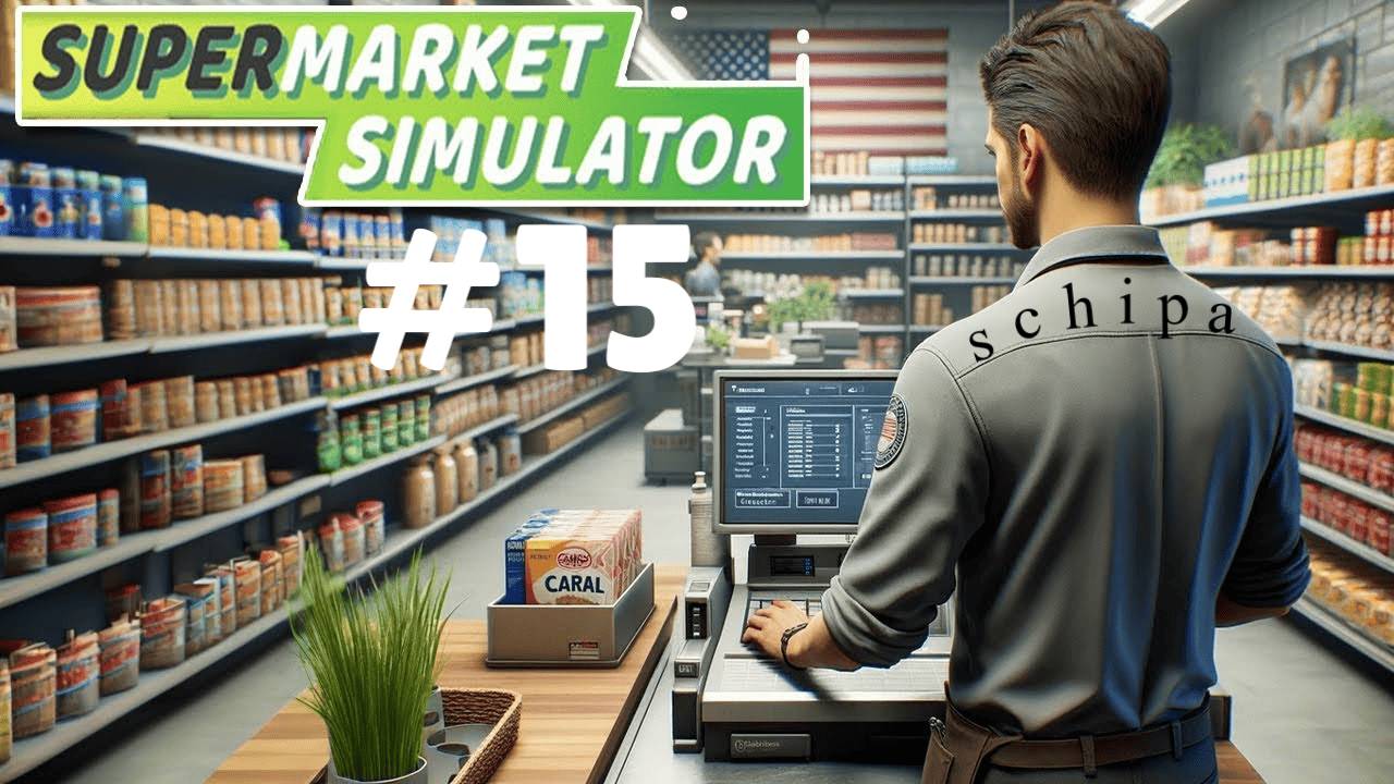 SUPERMARKET SIMULATOR #15 НЕ ХВАТАЕТ РУК смотреть онлайн