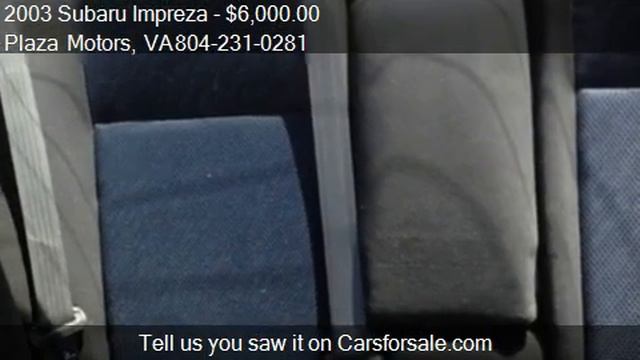 2003 Subaru Impreza WRX - for sale in Richmond, VA 23225 смотреть онлайн