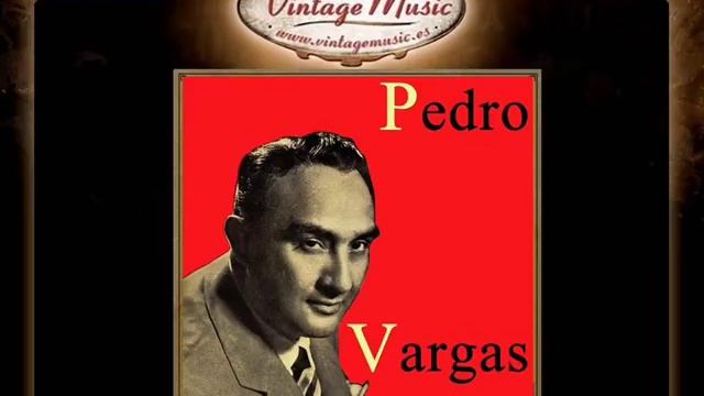 Pedro Vargas -- Luna Azul (Blue Moon) (Bolero) (VintageMusic.es) смотреть онлайн
