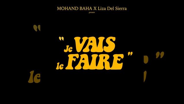 Je vais le faire смотреть онлайн