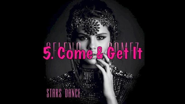 Stars Dance Track List Selena Gomez смотреть онлайн