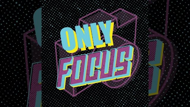 Only Focus смотреть онлайн
