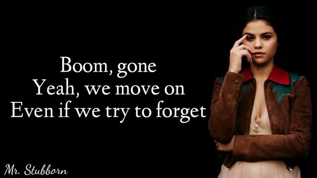 Selena Gomez - Love Will Remember Lyrics (Mr. Stubborn) смотреть онлайн