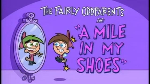 The Fairly OddParents - Super Bike / A Mile In My Shoes - Ep.11