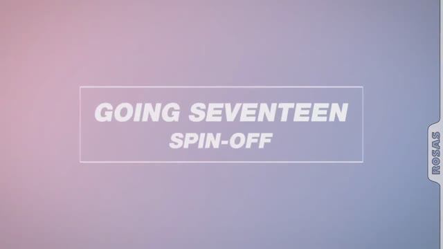 GOING SEVENTEEN SPIN OFF EP 22 TTT