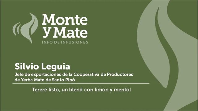 Monte y Mate | Silvio Leguia, Piporé | Tereré listo, una opción para el consumo jóven смотреть онлайн