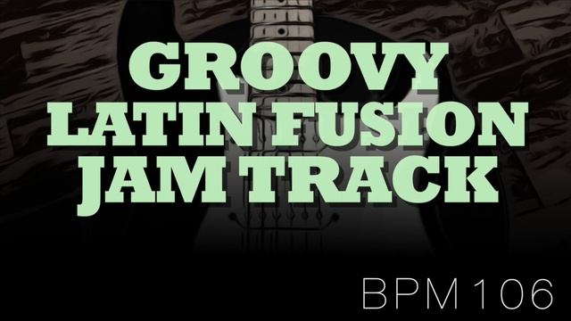 Groovy Latin Fusion Backing Track in G (G Mixolydian) смотреть онлайн