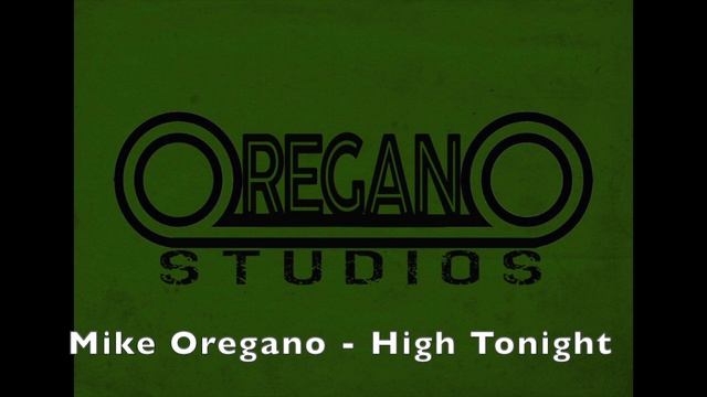 Mike Oregano - High Tonight смотреть онлайн