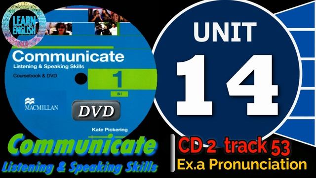Communicate 1: Listening and speaking skills (B1) Unit 14 смотреть онлайн