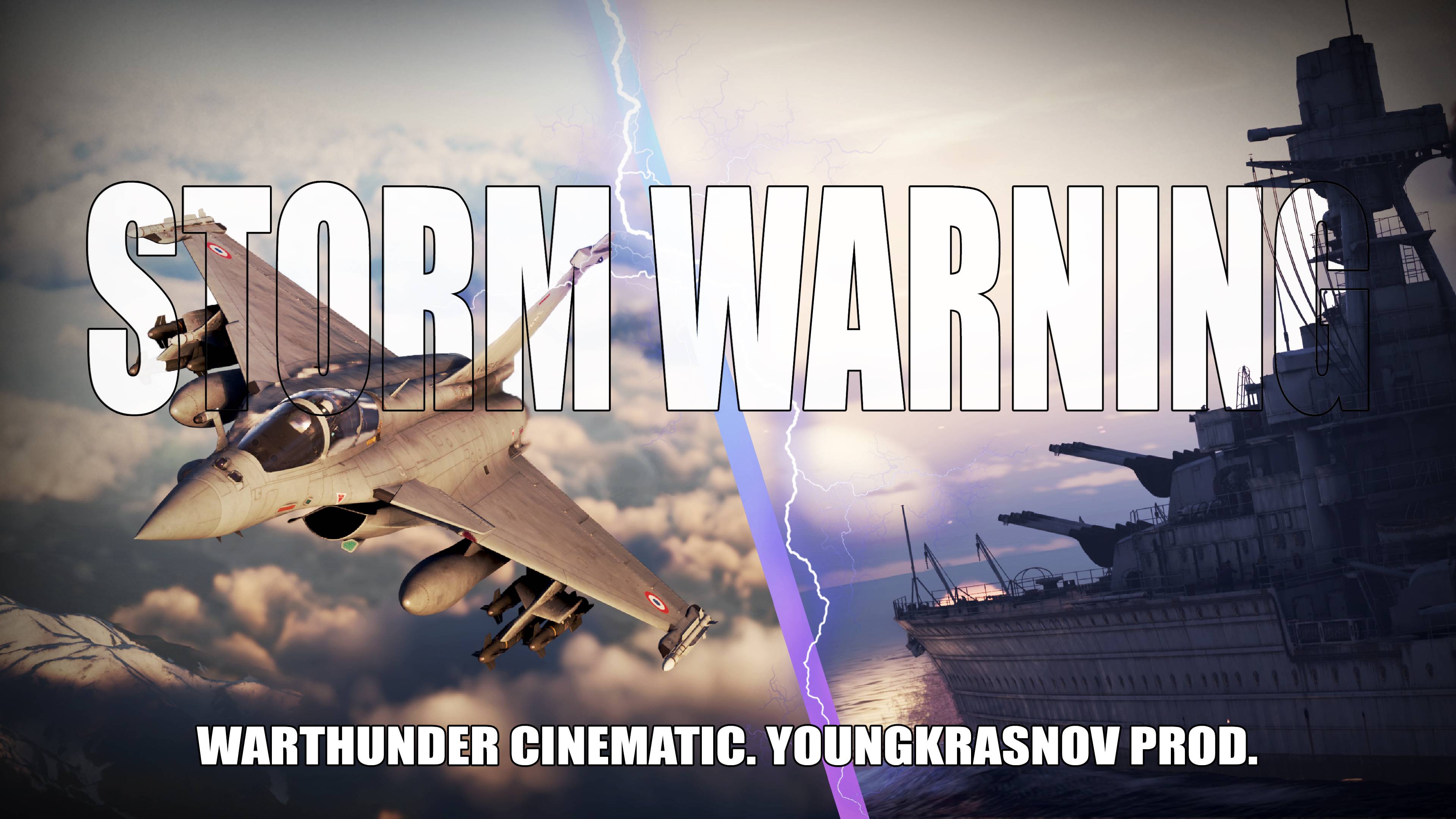 STORM WARNING. WarThunder Cinematic. YOUNGKRASNOV