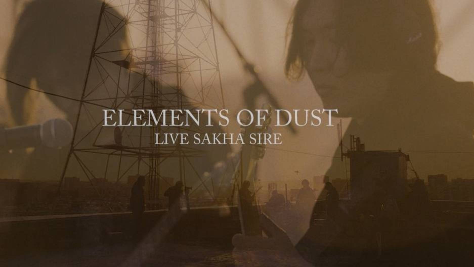 Elements of Dust - Live Session 17|08|24 смотреть онлайн