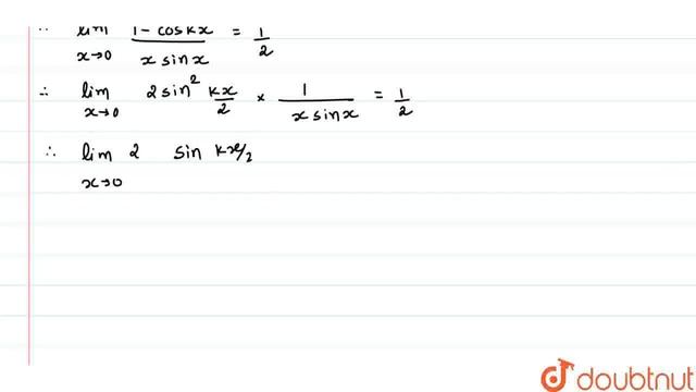 If the function f(x) = {((1-cos kx)/(x sin x),x ne 0),((1)/(2), x = 0):} is continuous at x = 0,... смотреть онлайн