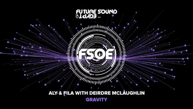 Aly & Fila with Deirdre McLaughlin - Gravity смотреть онлайн