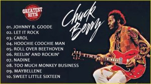 Chuck Berry Greatest Hits - Chuck Berry Best Songs Ever - Chuck Berry All Songs Full Album 2022