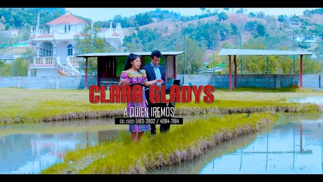 SOLISTA CLARA GLADYS SEÑOR A DONDE IREMOS смотреть онлайн