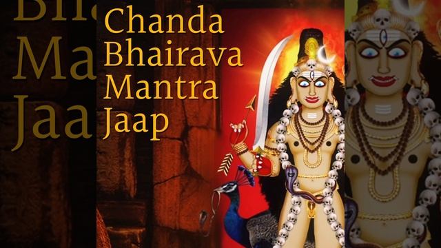 Chanda Bhairava Mantra Jaap