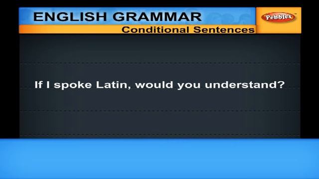 Conditional Sentences | Learn English Grammar For Kids | English Learning