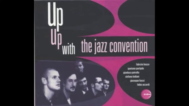 The Jazz Convention - Unit 7 смотреть онлайн