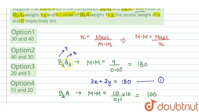 Suppose that A and B form the compounds B_(2)A_(3) andB_(2)A if 0.05 mole of B_(2)A_(3) weighs 9... смотреть онлайн